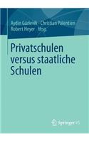 Privatschulen versus staatliche Schulen
