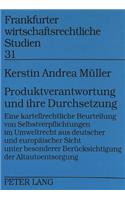 Produktverantwortung und ihre Durchsetzung
