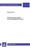 Die deutschen Laender in der Europaeischen Union