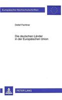 Die deutschen Laender in der Europaeischen Union