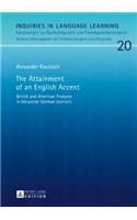 Attainment of an English Accent