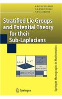 Stratified Lie Groups and Potential Theory for Their Sub-Laplacians