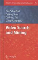 Video Search and Mining