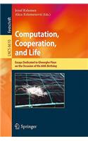 Computation, Cooperation, & Life