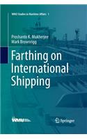 Farthing on International Shipping