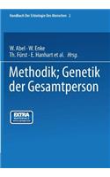 Methodik; Genetik der Gesamtperson