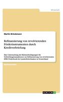 Refinanzierung von revolvierenden Förderinstrumenten durch Kreditverbriefung