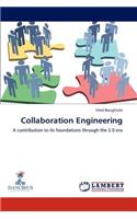 Collaboration Engineering