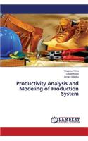 Productivity Analysis and Modeling of Production System