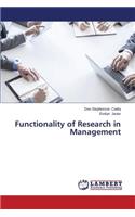 Functionality of Research in Management