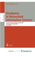Databases in Networked Information Systems: Second International Workshop, Dnis 2002, Aizu, Japan, December 16-18, 2002, Proceedings