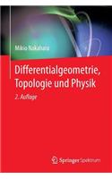 Differentialgeometrie, Topologie Und Physik