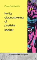 Hurtig diagnosticering af psykiske lidelser