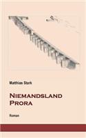 Niemandsland Prora
