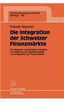 Die Integration der Schweizer Finanzmärkte