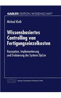 Wissensbasiertes Controlling Von Fertigungseinzelkosten