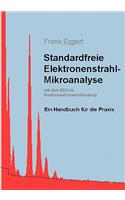 Standardfreie Elektronenstrahl-Mikroanalyse (mit dem EDX im Rasterelektronenmikroskop)