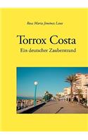 Torrox Costa - Ein Deutscher Zauberstrand