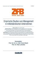 Empirische Studien Zum Management in Mittelständischen Unternehmen