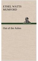 Out of the Ashes