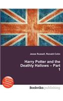 Harry Potter and the Deathly Hallows - Part 1