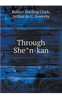 Through She N-Kan
