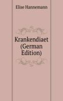 Krankendiaet (German Edition)