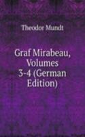 GRAF MIRABEAU VOLUMES 3-4 GERMAN EDITIO