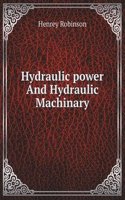 Hydraulic power And Hydraulic Machinary