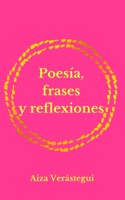 Poesía, frases y reflexiones