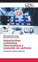 Negociaciones económicas internacionales y resolución de conflictos