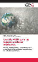 sitio WEB para las lagunas costeras mexicanas.