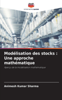 Modélisation des stocks