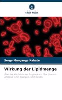 Wirkung der Lipidmenge