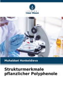 Strukturmerkmale pflanzlicher Polyphenole