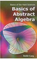 Basics of Abstract Algebra