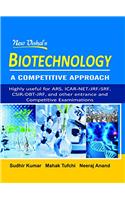 Biotechnology - A Competitive Approach