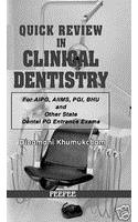 Quick Review in Clinical Dentistry: Volume 1