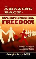The Amazing Race To Entrepreneurial Freedom