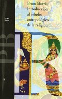 Introduccion al estudio antropologico de la religion / Introduction to The Anthropological Study of Religion