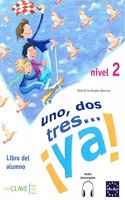 Uno, dos tres...Ya!
