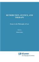 Retribution, Justice, and Therapy