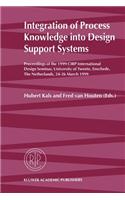 Integration of Process Knowledge Into Design Support Systems: Proceedings of the 1999 Cirp International Design Seminar, University of Twente, Enschede, the Netherlands, 24-26 March, 1999