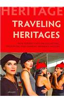 Traveling Heritages