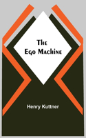 Ego Machine