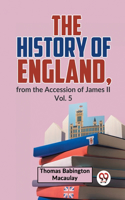 History Of England, From The Accession Of James ll Vol.5