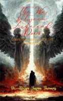 THE WAR BETWEEN LIFE AND DOOM - SEEKING INHABITANCE FOR THE UNFORTUNATE