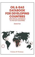 Oil & Gas Databook for Developing Countries