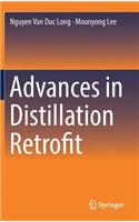 Advances in Distillation Retrofit
