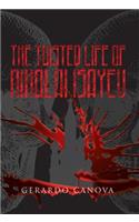 The Twisted Life of Nikolai Isayev